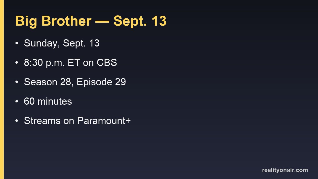 Card listing the Big Brother Sept. 13 date, time, network, episode and streaming option