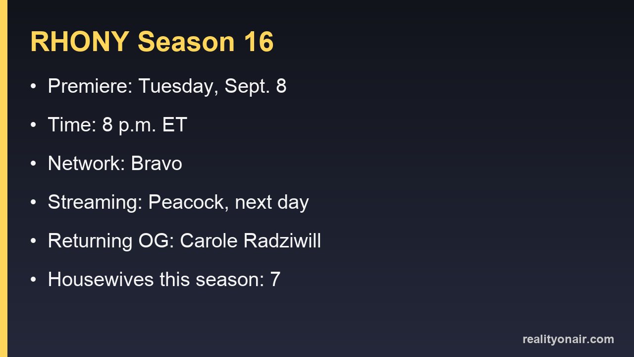 Card listing the RHONY season 16 premiere date, time, network and streaming details